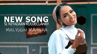 MALYUUN MAANKA SIDHABABAAN KUUJECLAHAY OFFICIAL MUSIC VIDEO 2023 [upl. by Enrique]