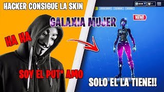 HACKER CONSIGUE LA SKIN GALAXIA MUJER😱 NUNCA ANTES VISTA  Fortnite Mejores Momentos002 [upl. by Ttenyl28]