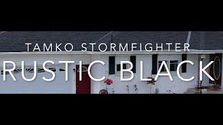 Tamko Stormfighter  Rustic Black [upl. by Ymeraj]