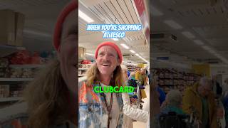 WHEN YOU’RE SHOPPING AT TESCO 🛒 tesco tescohaul shopping supermarket parody comedy uk [upl. by Enylcaj]