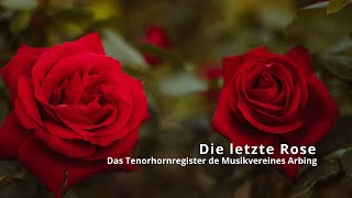 Die letzte Rose [upl. by Bo]