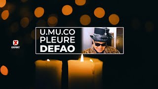 UMUCO pleure DEFAO Clip officiel [upl. by Beulah25]