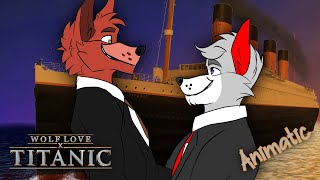 WL X TITANIC  quotLook at me runquot  ANIMATIC [upl. by Kuehnel918]