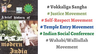 V59 Justice Self Respect Temple Entry amp Wahabi Movement Spectrum Modern History for IASPCS [upl. by Sandeep399]