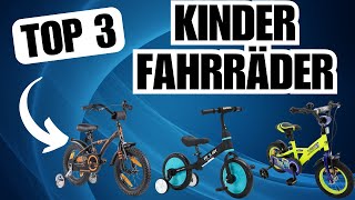 VORSICHT Nur 3 Kinderfahrräder die überzeugen  Fahrrad Vergleich [upl. by Asenav]