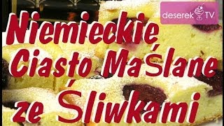 Maślane Ciasto ze Śliwkami w 15 min przepis od DeserekTV [upl. by Sosthenna]