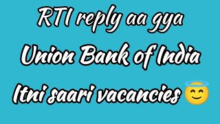 Union Bank of India Latest RTI reply Ibps po final vacancies 2024 Ibps po vacancies RTI reply 2024 [upl. by Erdnad998]