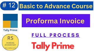 12 How to Make Proforma Invoice in Tally Prime  Tally Prime Full Course [upl. by Emelyne374]