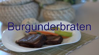 Burgunder Braten [upl. by Conant406]