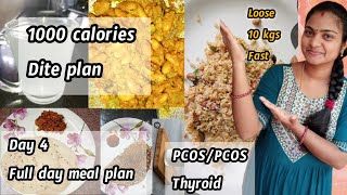 1000 calories dite plan  loose 1 kg in 1 day  full day meel plan for weight loss  PCOS dite plan [upl. by Nyladnohr]