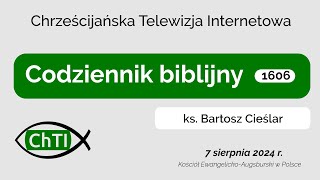 Codziennik biblijny Słowo na dzień 7 sierpnia 2024 r [upl. by Nedgo185]