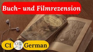 C1 Schreiben Buch  Filmbeschreibung  Filmrezension schreiben [upl. by Stevy]