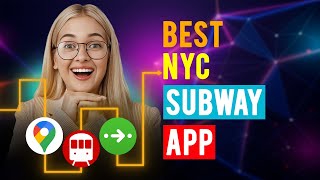 Best NYC Subway Apps iPhone amp Android Which is the Best NYC Subway App [upl. by Borras]