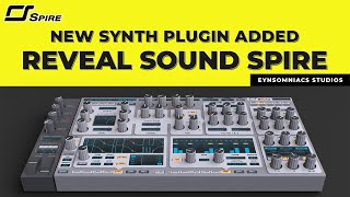 Reveal Sound Spire VST Plugin Overview [upl. by Vera36]