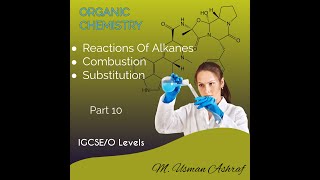 Reactions Of Alkanes Organic Chemistry Part 10 IGCSE O Levels igcse olevelchemistry olevel [upl. by Anelliw]