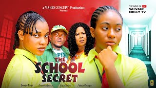 THE SCHOOL SECRETNEW HIT MOVIE ADAEZE ONUIGBONGOZI EVOKA 2024 LATEST NIGERIAN NOLLYWOOD MOVIE [upl. by Gent]