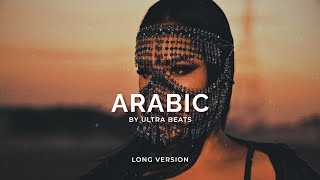 Arabic  Ultra Beats Long Version [upl. by Marga]