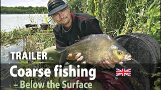 Coarse Fishing  Below the Surface • Trailer [upl. by Roleat]