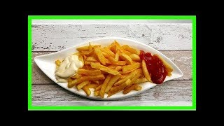 Pommes selber machen Anleitung und ein fettarmes Rezept [upl. by Dnaloy997]