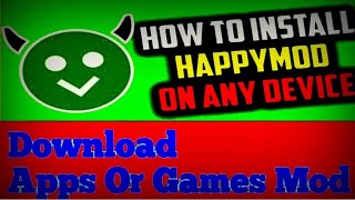 HAPPYMOD APP DOWNLOAD KAISE KARE FOR VARIOUS VERSION APPS [upl. by Serafina]