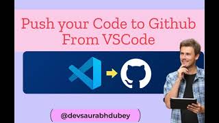 How to Push Code from VSCode to Github  Pushing Code from IDE  VSCode to Github [upl. by Mairb]