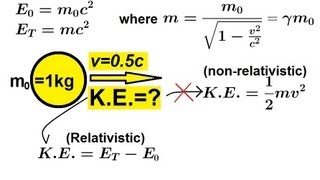 Physics 62 Special Relativity 9 of 43 Relativistic Energy A General Approach [upl. by Ayifas]