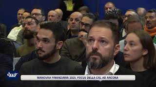 Manovra finanziaria 2025 focus della Cisl ad Ancona ETV Marche [upl. by Dyke]