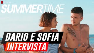 Summertime intervista ai volti di Dario e Sofia Andrea Lattanzi e Amanda Campana [upl. by Tarrah]