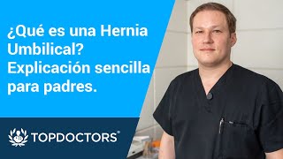 ¿Qué es una Hernia Umbilical Explicación sencilla para padres [upl. by Derk132]