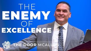 The Enemy Of Excellence  Ptr Roman Gutierrez  Sunday Evening Service  August 11th  TDM [upl. by Ronyam]