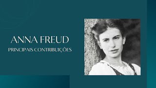 Anna Freud  Psicanálise das Crianças [upl. by Aicac]