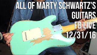 Marty Schwartz Shows His Guitar Collection  Facebook Live ReBroadcast [upl. by Rodrick]