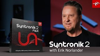 Erik Norlander Discusses the New Features in Syntronik 2 [upl. by Riek]