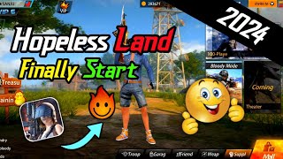 Hopeless Land Finally Start 2024 🔥  Finally Hopeless Land Problem Solved [upl. by Ddahc]