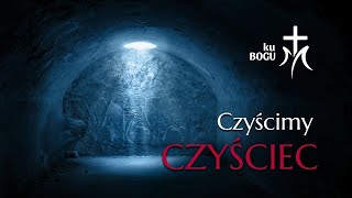 Modlitwa za dusze czyśćcowe i odpust za zmarłych CZYŚCIMY CZYŚCIEC 2310 Środa Biblia Audio [upl. by Ammeg]