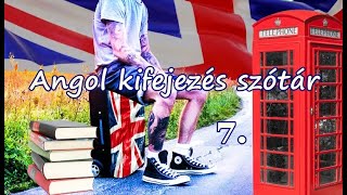 Angol kifejezés szótár 7 [upl. by Saw]