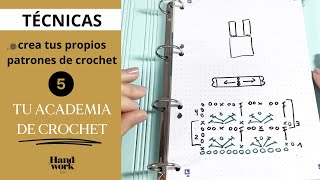 🎓 ACADEMIA DE CROCHET  Handwork Diy  clase 5 Cómo crear patrones de crochet [upl. by Allehc749]