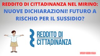 ULTIME NOTIZIE REDDITO DI CITTADINANZA RDC 2021 NUOVE DICHIARAZIONI FUTURO A RISCHIO PER SUSSIDIO [upl. by Neivad]