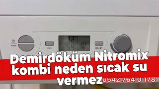 Demirdöküm Nitromix kombi neden sıcak su vermez ☎️ 0542 764 0 178 [upl. by Meikah]