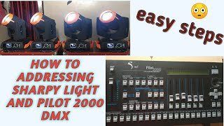 How to addressing sharpy light and pilot 2000 dmx  pilot 2000 dmx ko sharpy se connect kare [upl. by Kcirederf]