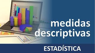 Estadistica descriptiva conceptos medidas de posición [upl. by Lederer]