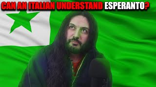 Can An Italian Understand Esperanto And Can You LETS TEST IT [upl. by Sukcirdor678]