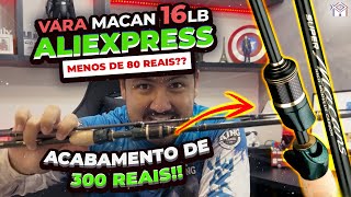 🎣 Vara MACAN de 80R com Qualidade de 300R UNBOXING  REVIEW CEMREO SUPER MACAN [upl. by Ykcul508]