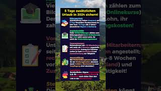 5 Tage zusätzlichen Urlaub in 2024 beantragen [upl. by Ydniahs]