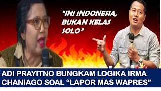 IRMA CHANIGO BELA quotLAPOR MAS WAPRESquot SAMPAI EMOSI DIBUNGKAM ADI PRAYITNO wapres debat [upl. by Meggi]