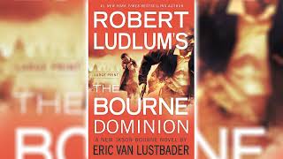 The Bourne Dominion by Eric Van Lustbader Part 1 Jason Bourne 9  Audiobooks Full Length [upl. by Nyleak]