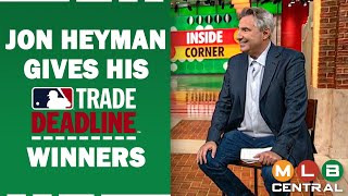 MLB insider Jon Heyman reviews the Trade Deadline [upl. by Tiebold]