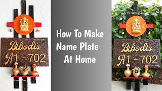 How to make Name plate at home l DIY customized nameplate [upl. by Hayikat]