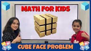 Cube Face Math Problem  Brain Teaser for Kids  Math Problem for Kids [upl. by Eirallih]