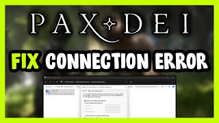 How to FIX Pax Dei Connection  Server Error [upl. by Limber]